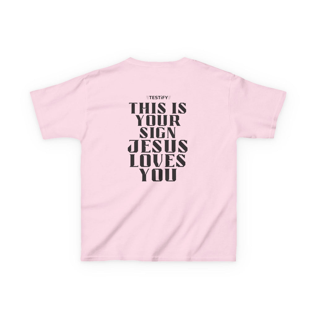 Kids T-Shirt — "This Is Your Sign: Jesus Loves You" Faith Graphic Tee