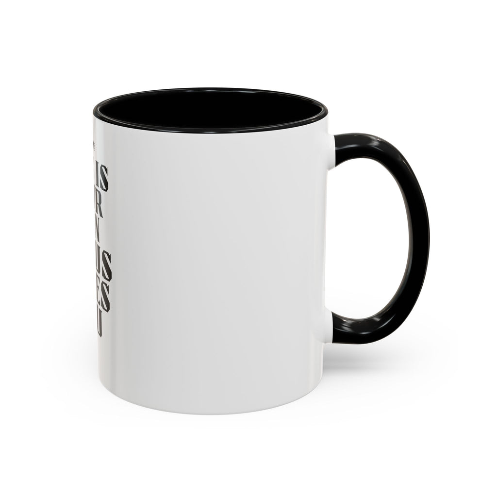 Jesus Loves You Coffee Mug — "This Is Your Sign" Accent Mug (11/15oz)