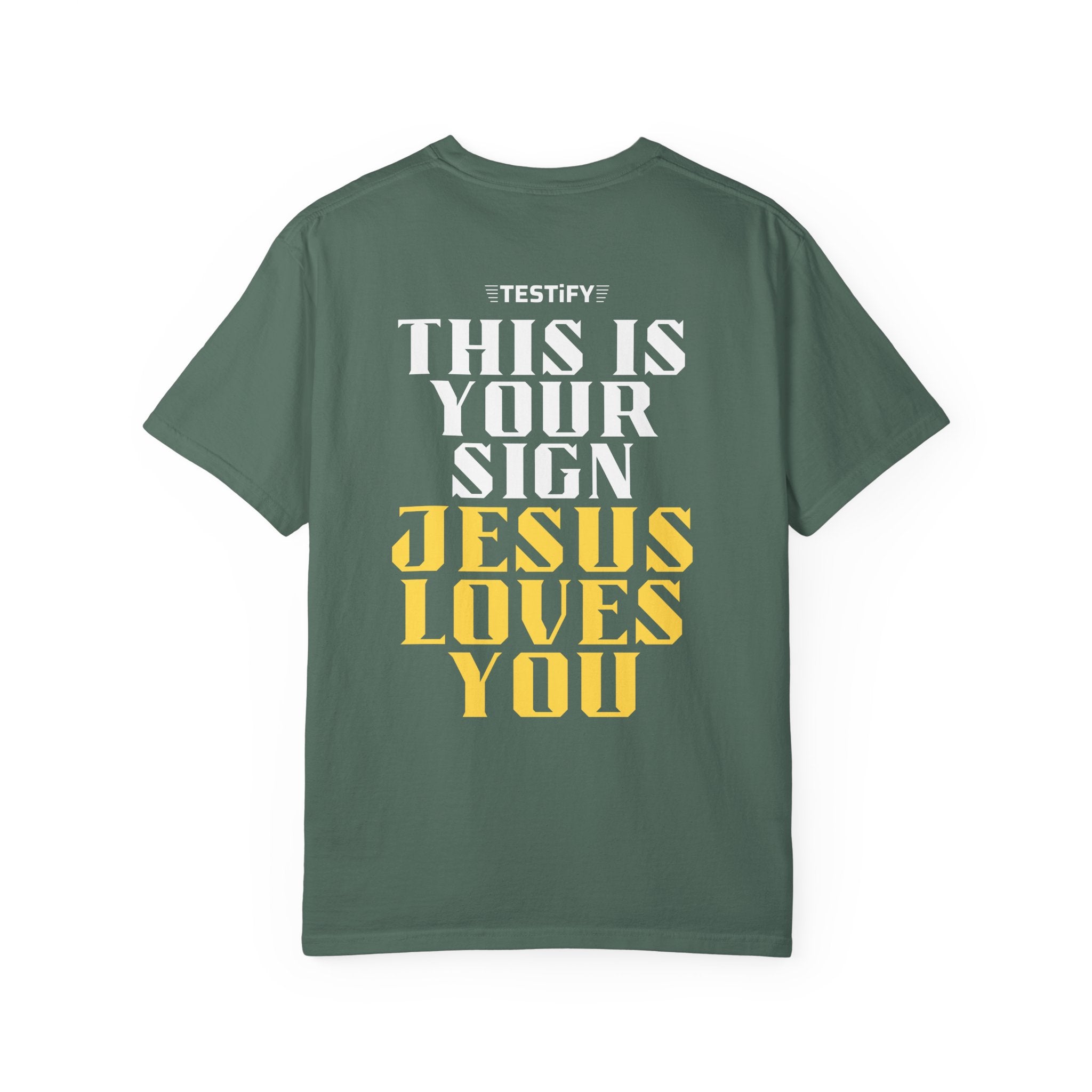 Jesus Loves You Tee — "This Is Your Sign" Christian Message T-Shirt