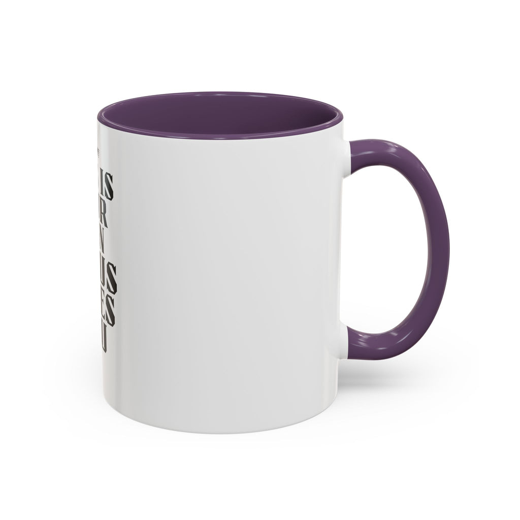 Jesus Loves You Coffee Mug — "This Is Your Sign" Accent Mug (11/15oz)