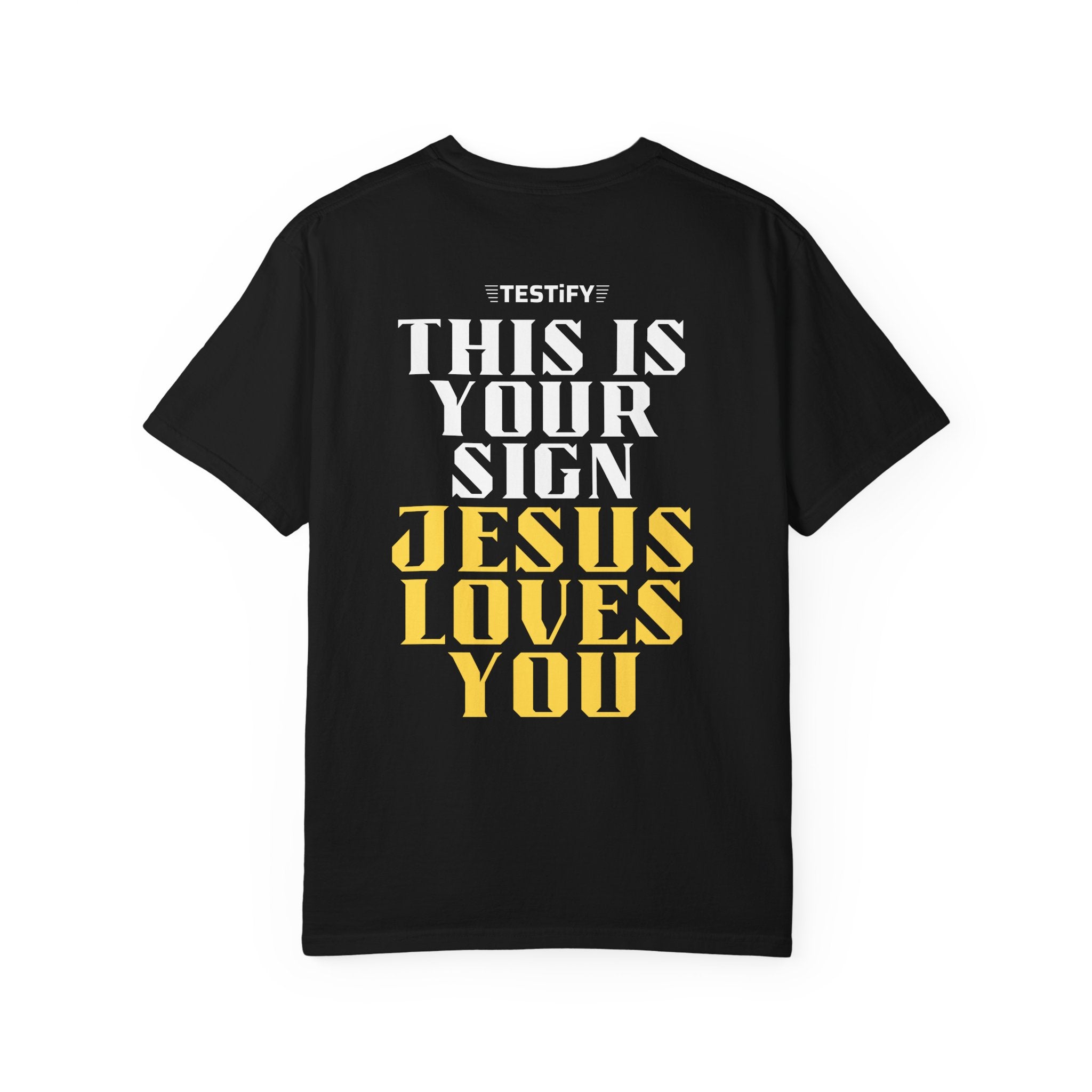 Jesus Loves You Tee — "This Is Your Sign" Christian Message T-Shirt