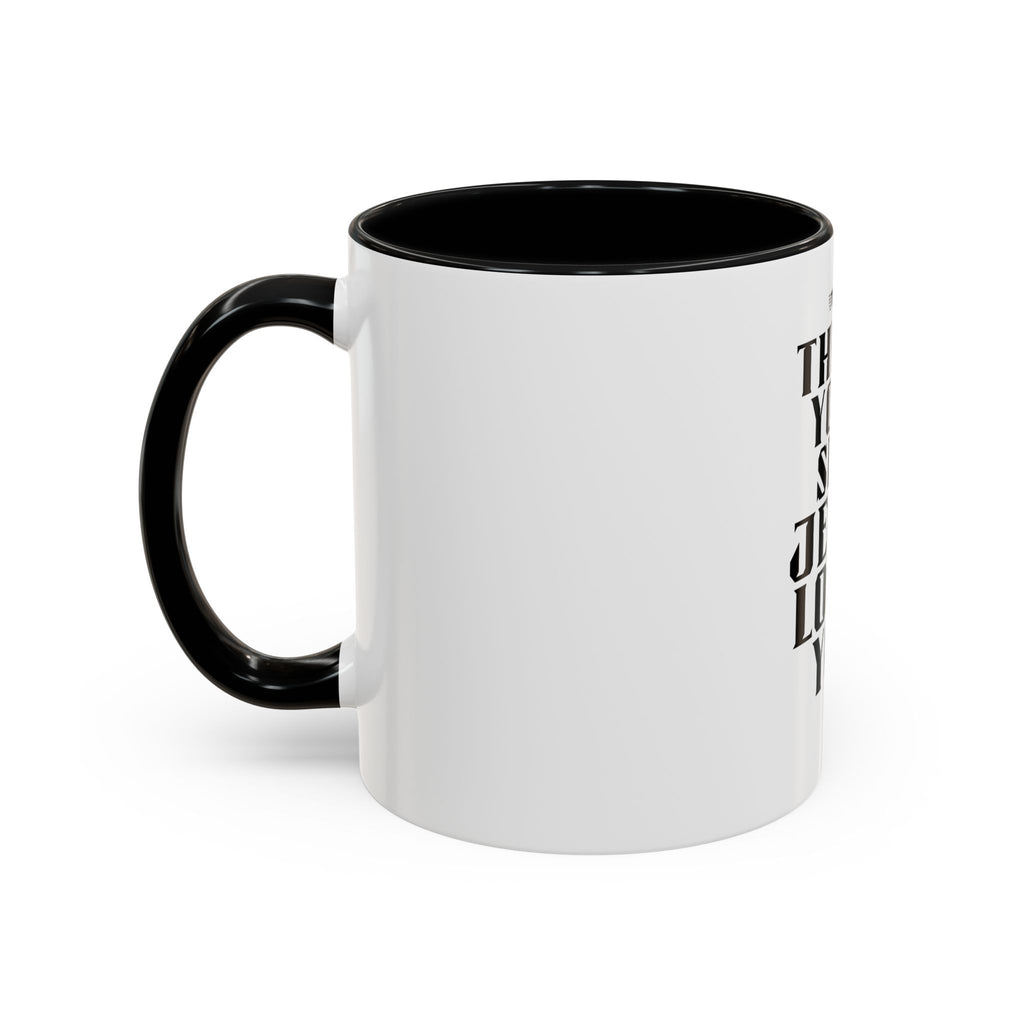 Jesus Loves You Coffee Mug — "This Is Your Sign" Accent Mug (11/15oz)