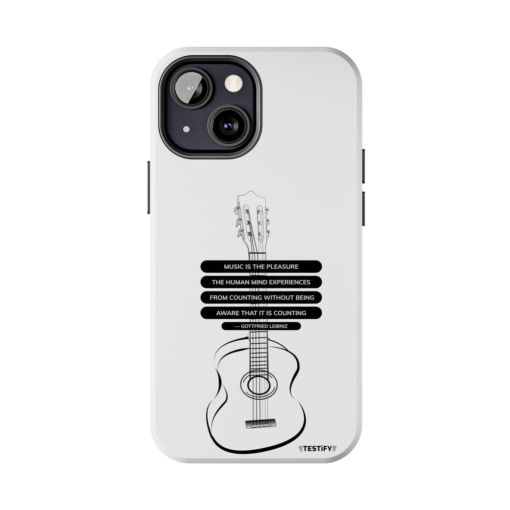 Acoustic Guitar Quote Tough Phone Case — “Music is the Pleasure” Protective Phone Cover