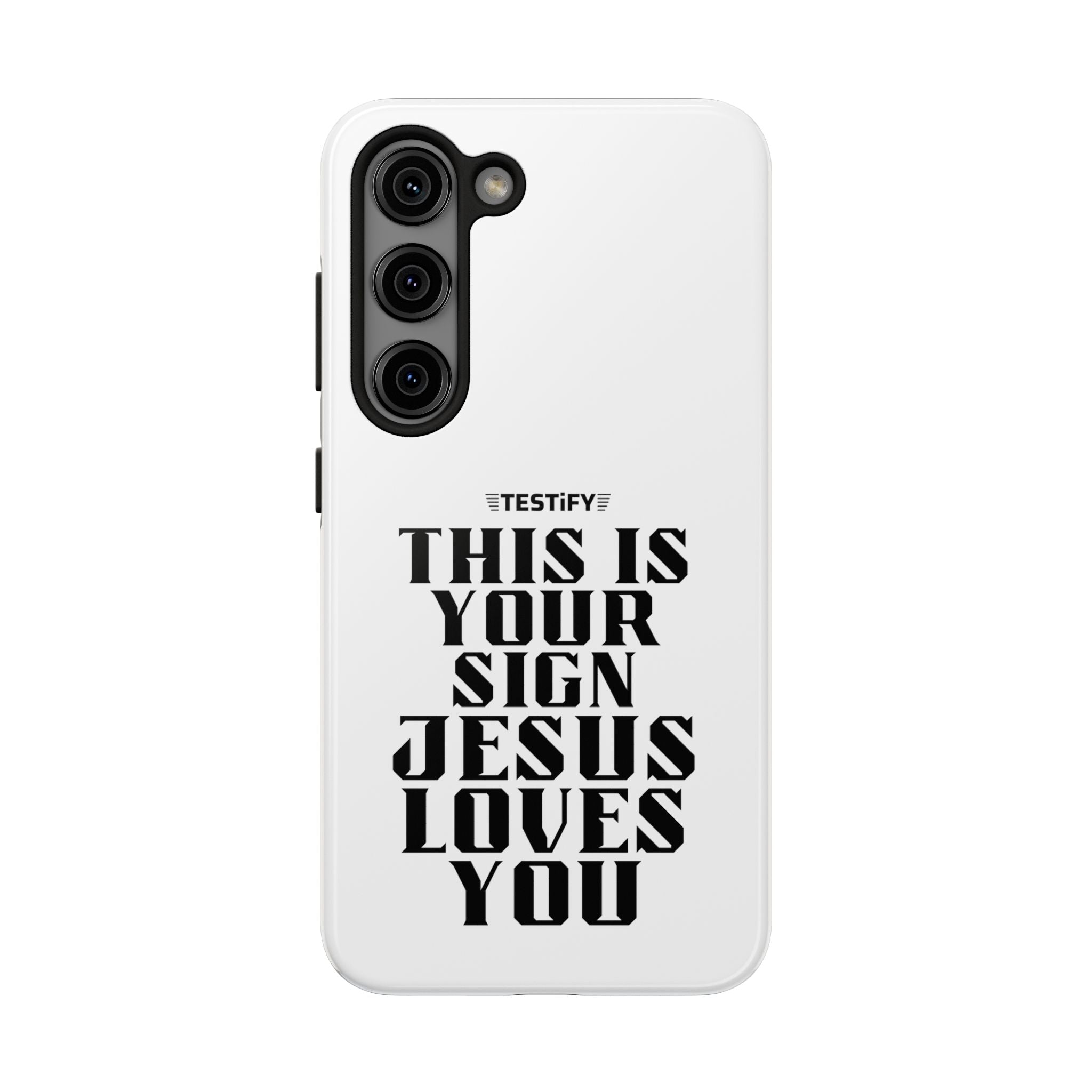 Tough Phone Case — “This Is Your Sign: Jesus Loves You” Christian Protective Cover