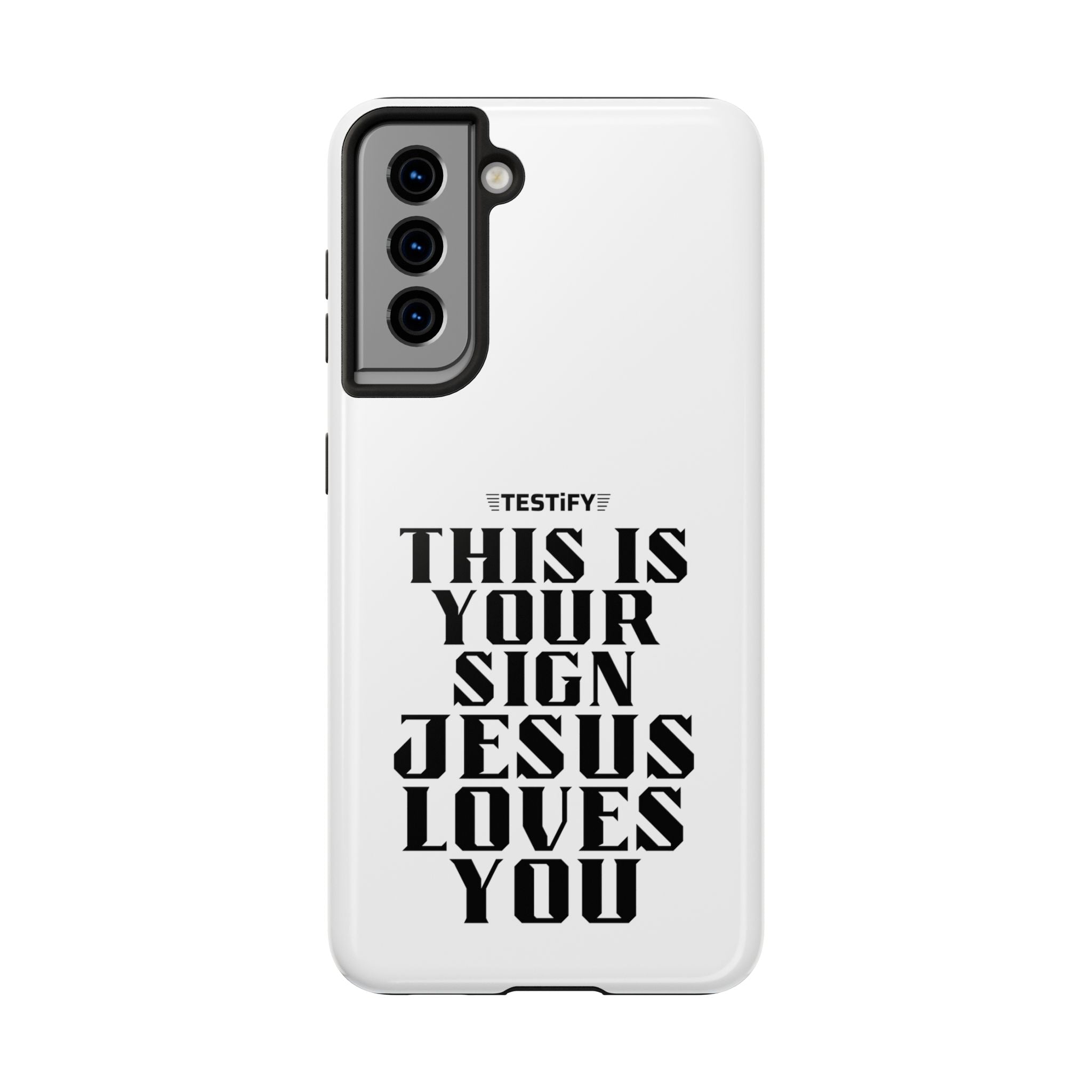 Tough Phone Case — “This Is Your Sign: Jesus Loves You” Christian Protective Cover