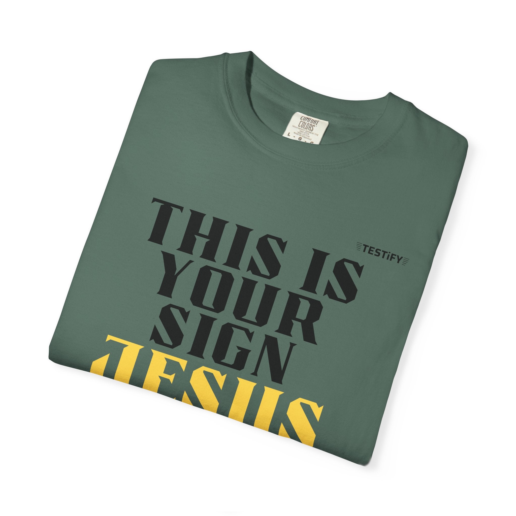 T-Shirt - "This Is Your Sign: Jesus Loves You" Inspirational Christian Tee