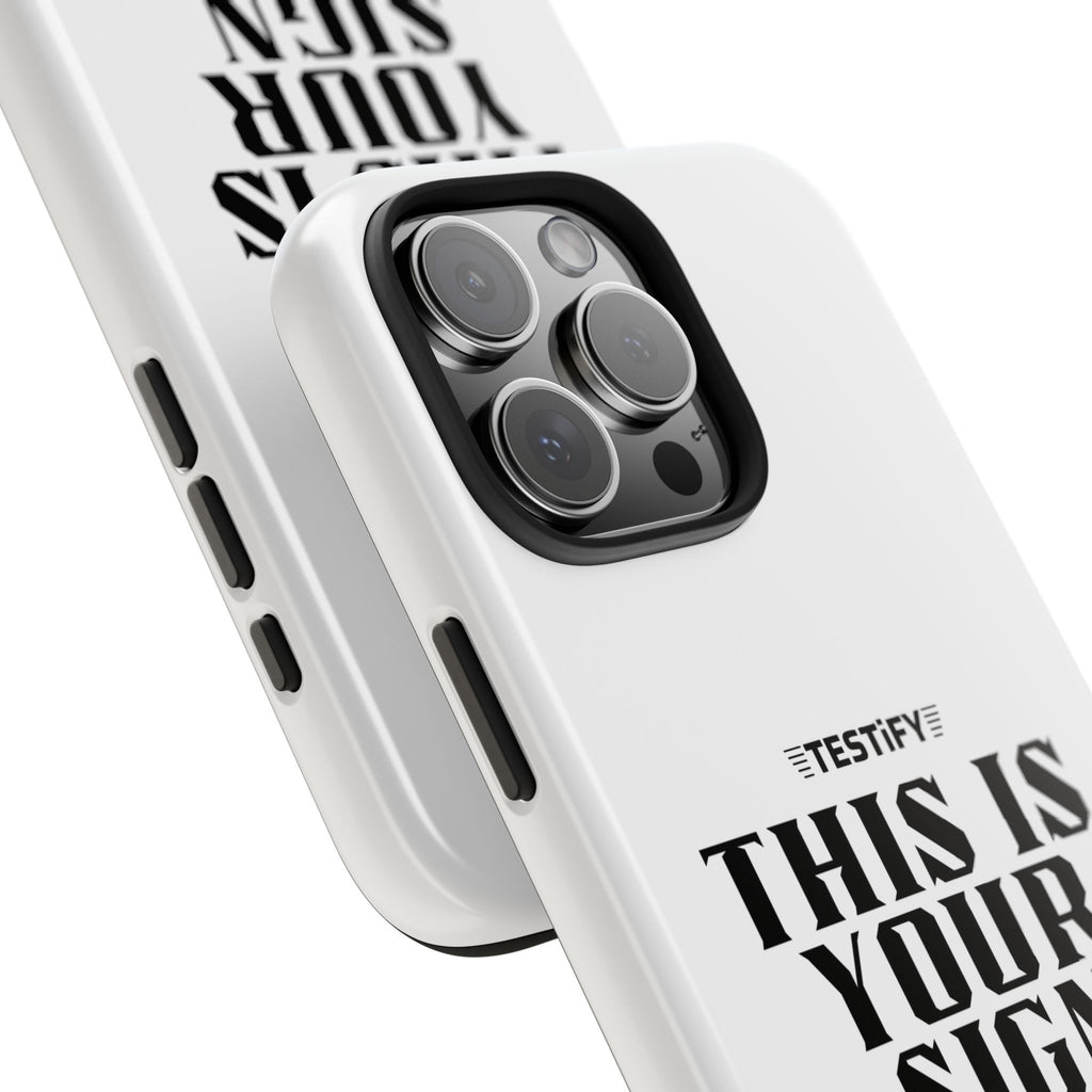 Tough Phone Case — “This Is Your Sign: Jesus Loves You” Christian Protective Cover
