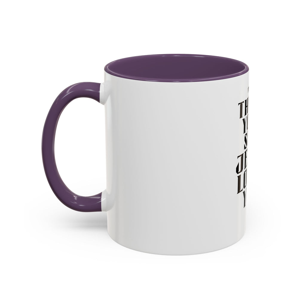 Jesus Loves You Coffee Mug — "This Is Your Sign" Accent Mug (11/15oz)