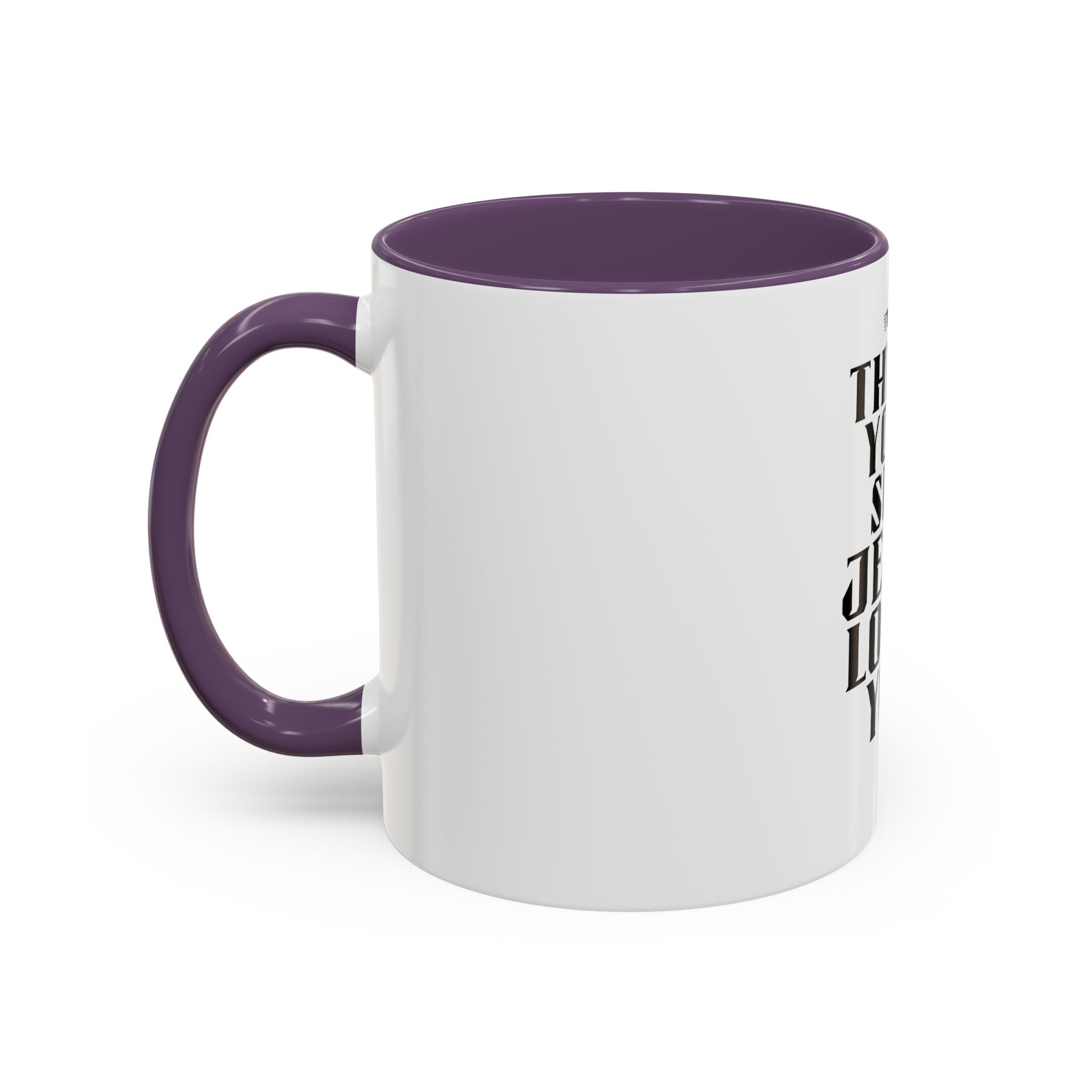 Jesus Loves You Coffee Mug — "This Is Your Sign" Accent Mug (11/15oz)
