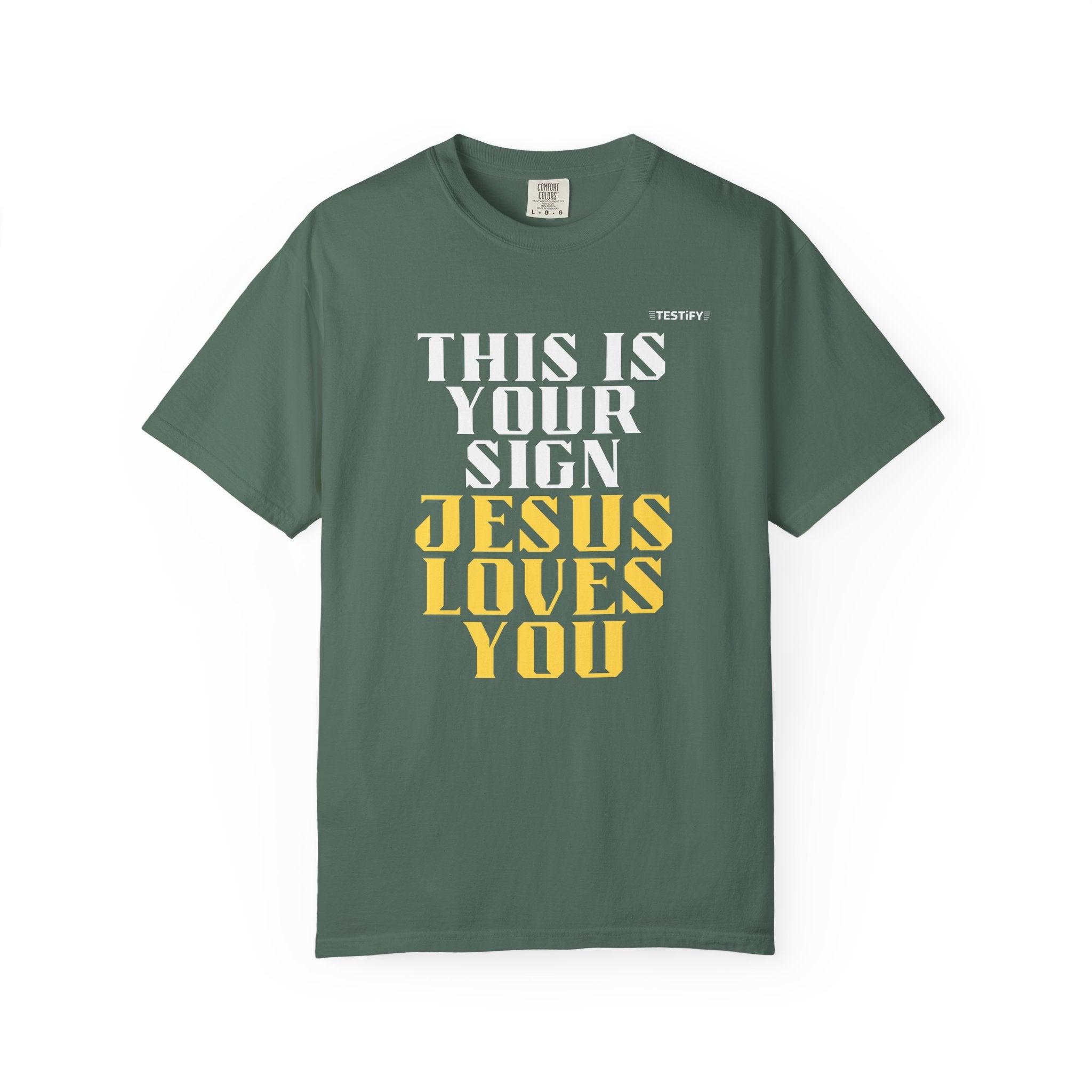 Jesus Loves You Tee — "This Is Your Sign" Christian Message T-Shirt