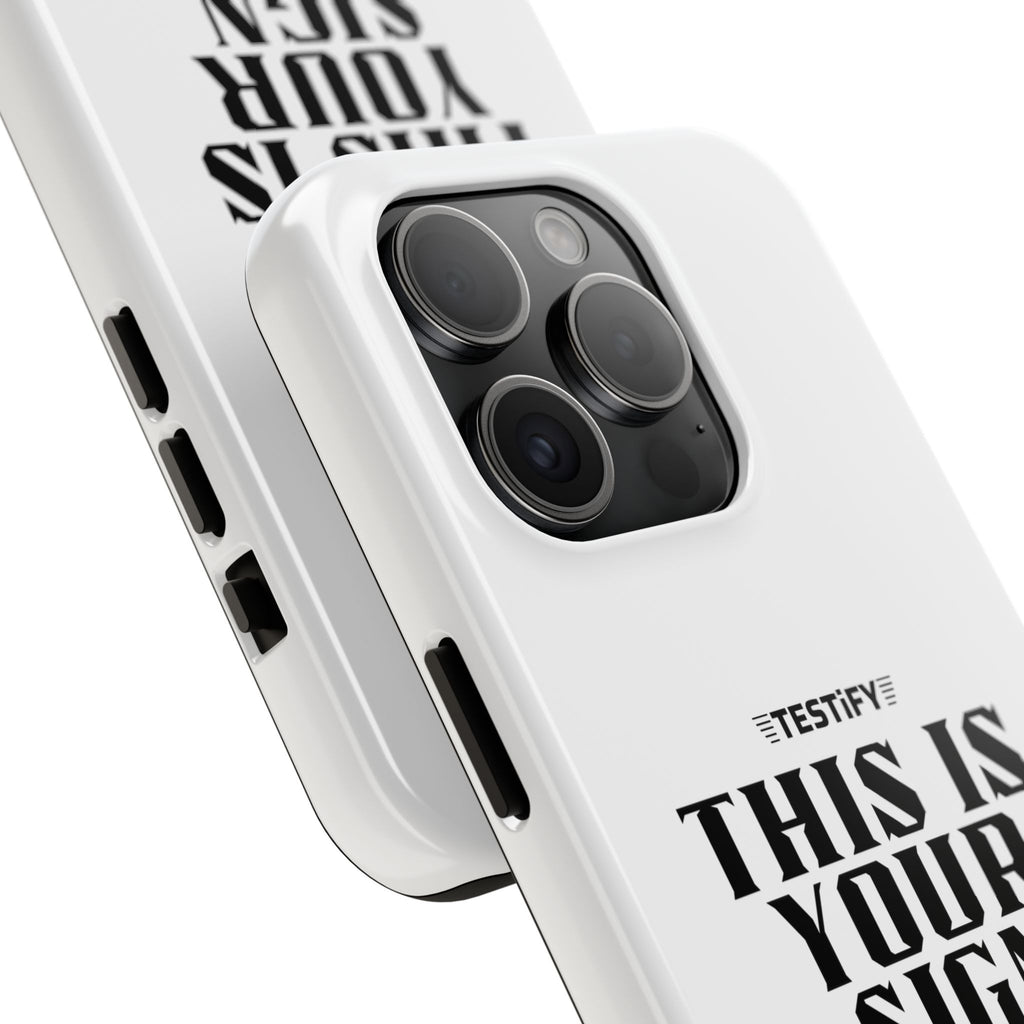 Tough Phone Case — “This Is Your Sign: Jesus Loves You” Christian Protective Cover
