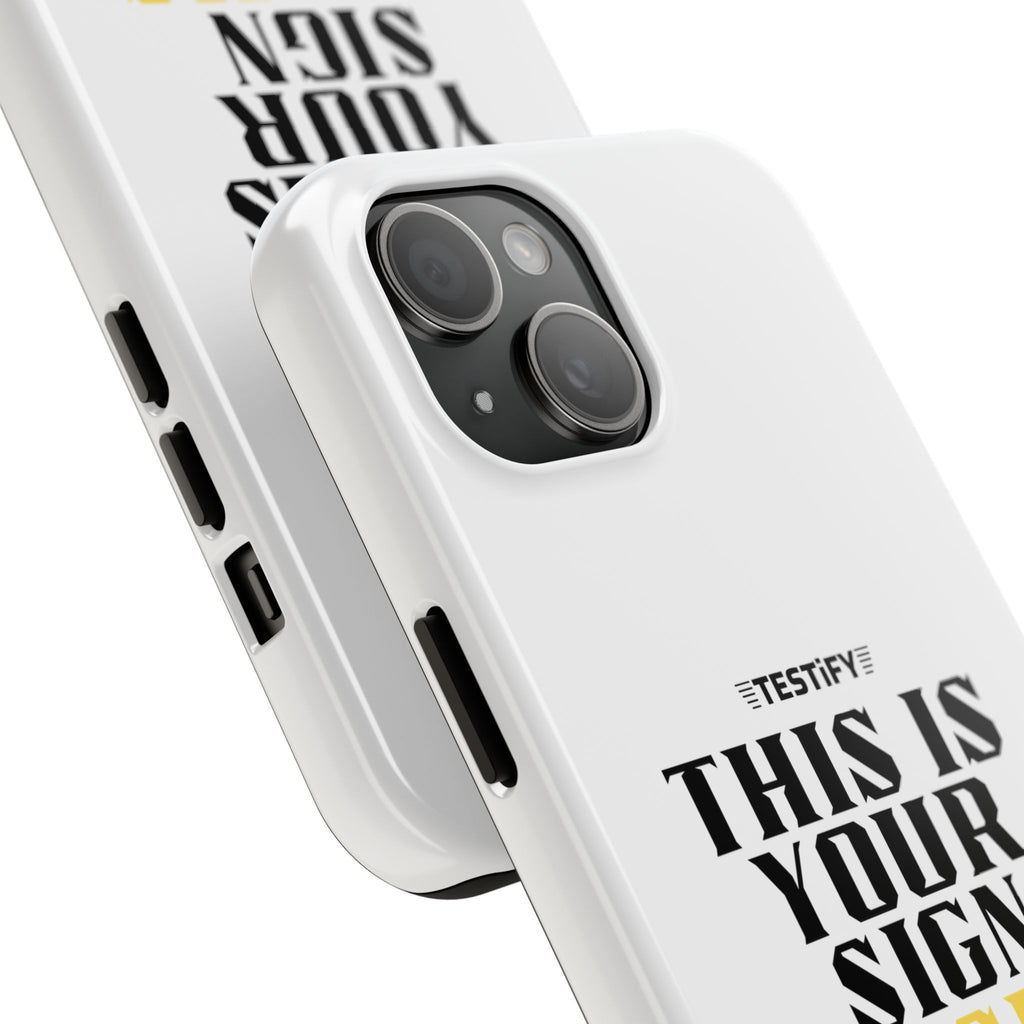 Tough Phone Case — "This Is Your Sign: Jesus Loves You" Christian Faith Phone Cover