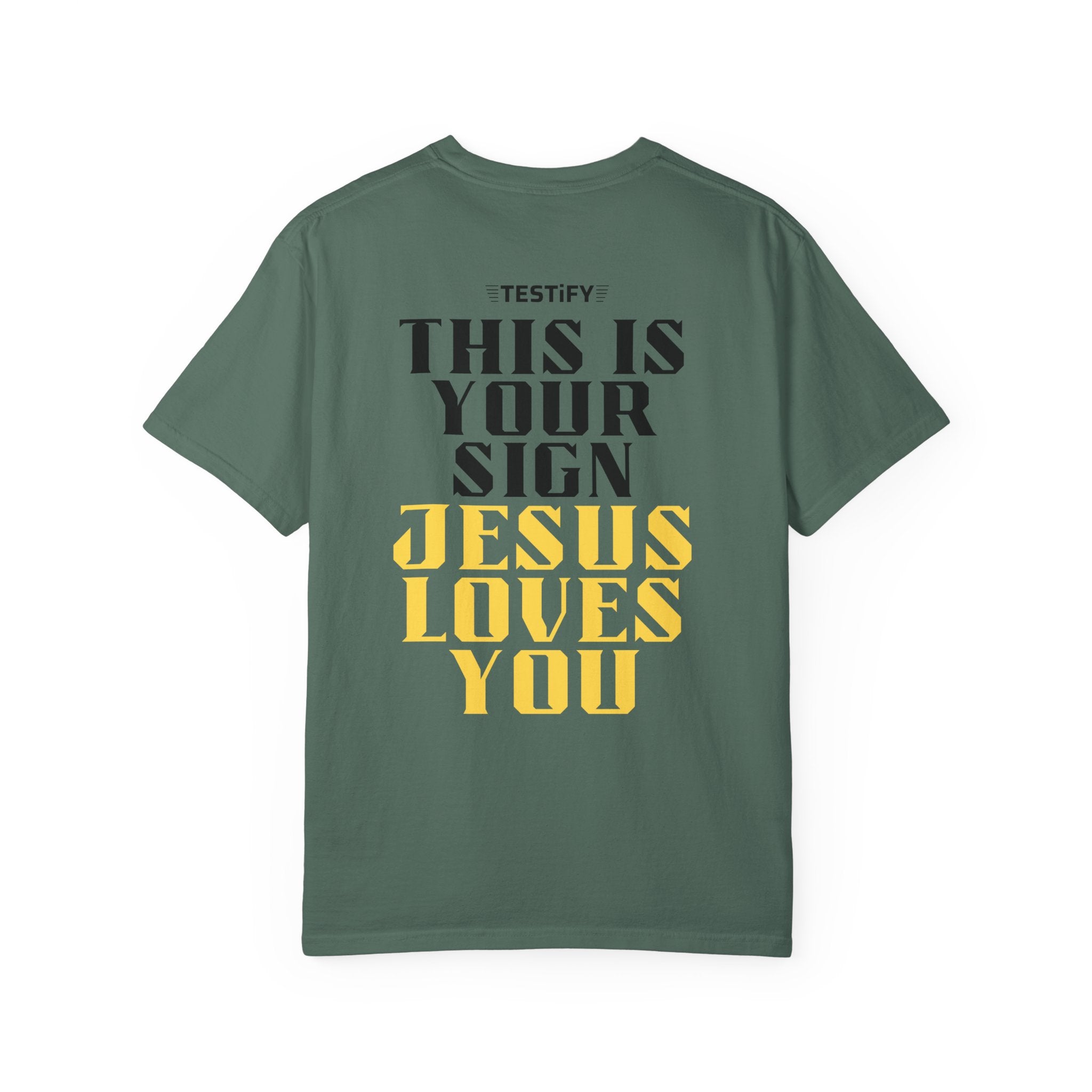 T-Shirt - "This Is Your Sign: Jesus Loves You" Inspirational Christian Tee