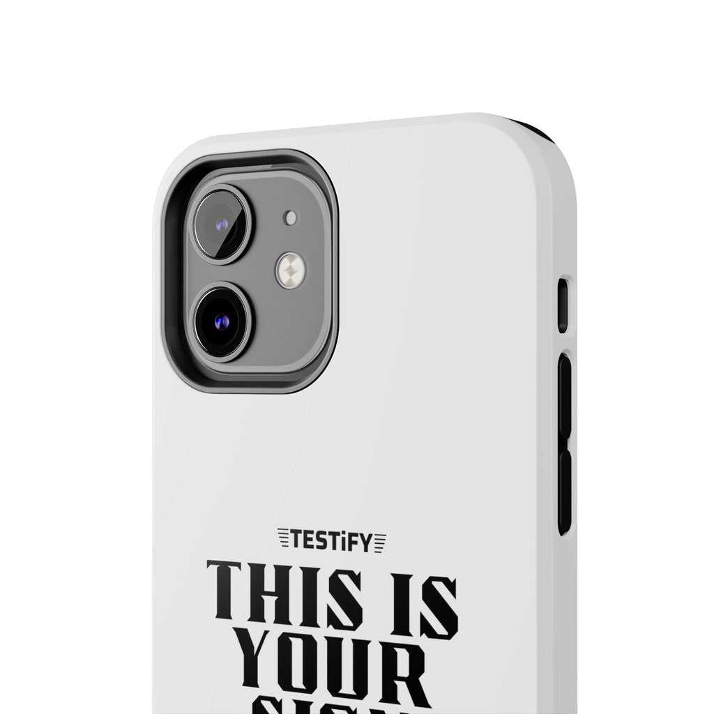 Tough Phone Case — "This Is Your Sign: Jesus Loves You" Christian Faith Phone Cover