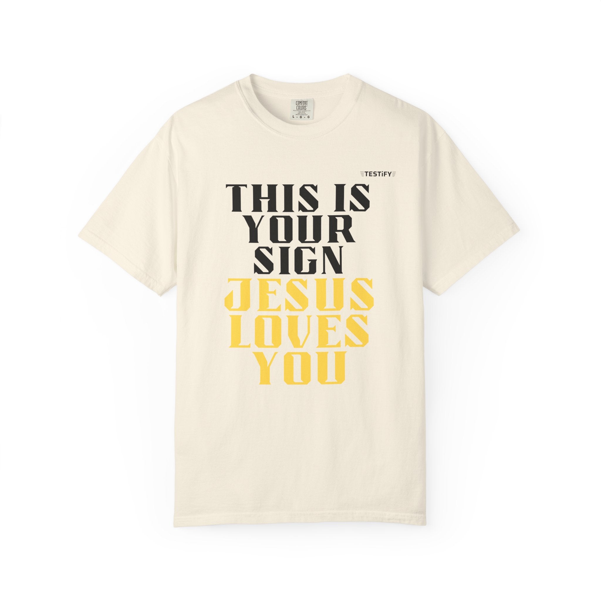 T-Shirt - "This Is Your Sign: Jesus Loves You" Inspirational Christian Tee
