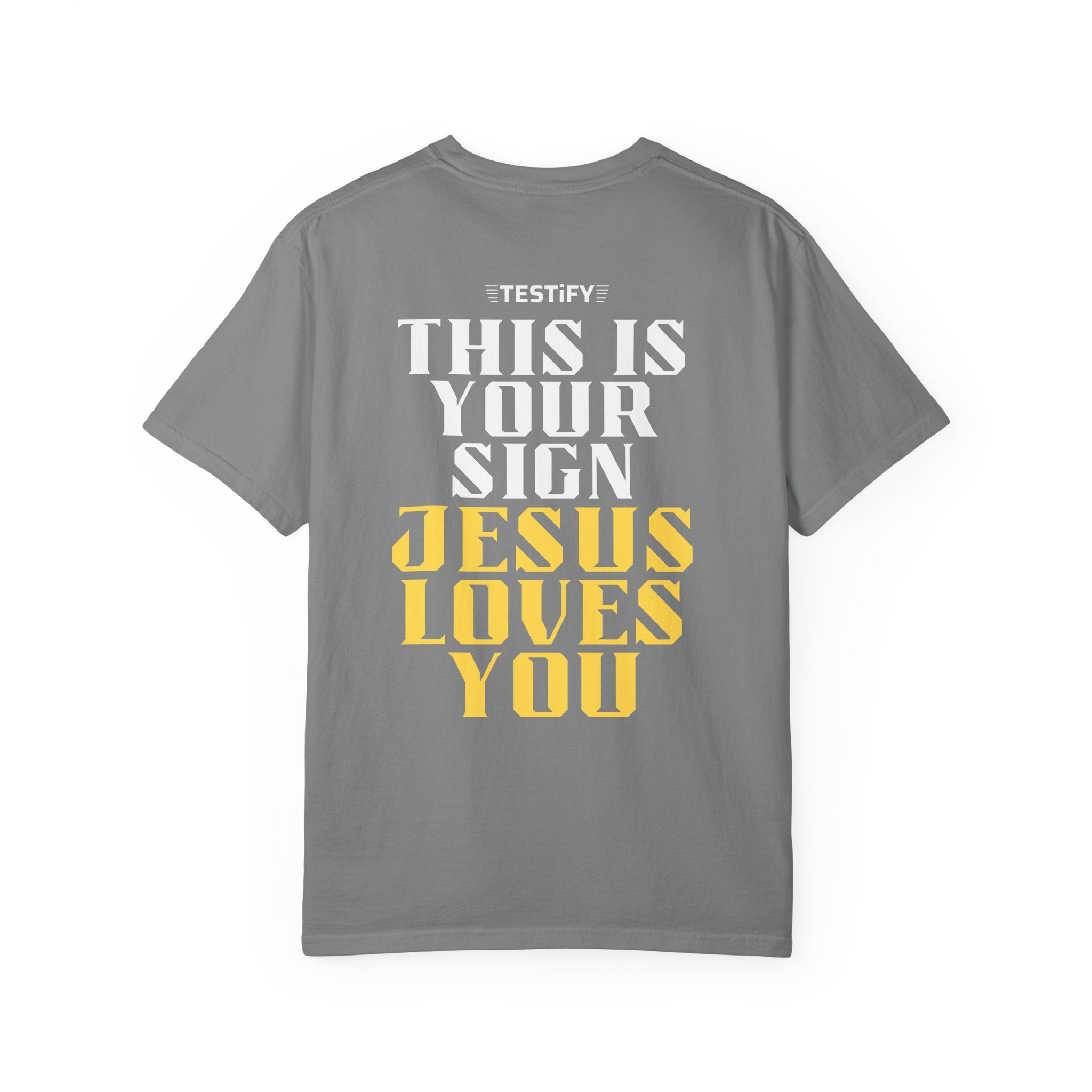 Jesus Loves You Tee — "This Is Your Sign" Christian Message T-Shirt