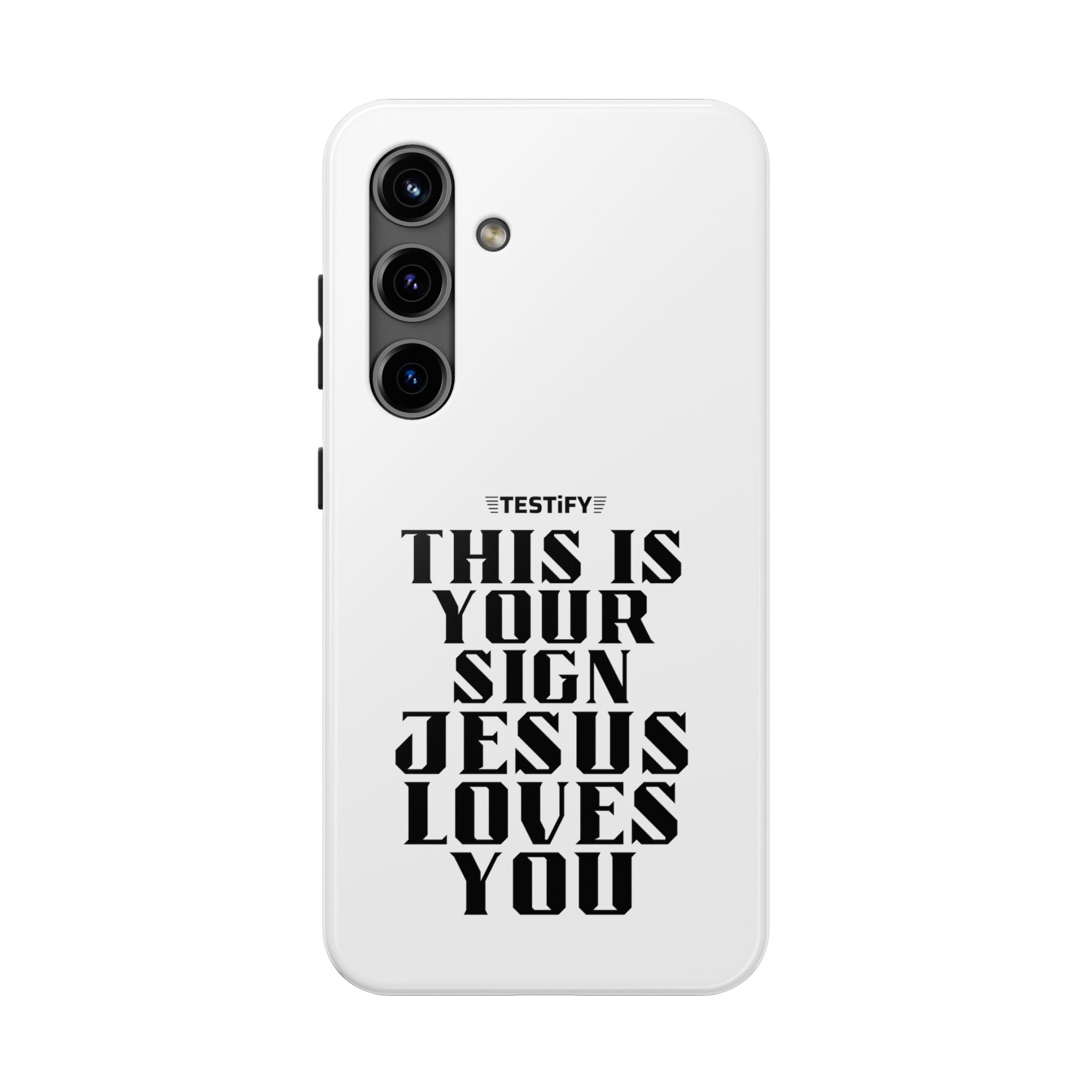 Tough Phone Case — “This Is Your Sign: Jesus Loves You” Christian Protective Cover
