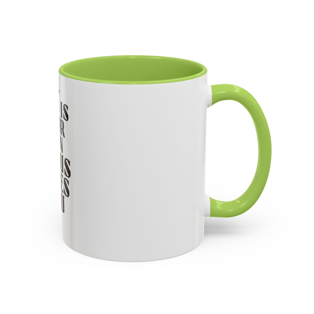 Jesus Loves You Coffee Mug — "This Is Your Sign" Accent Mug (11/15oz)
