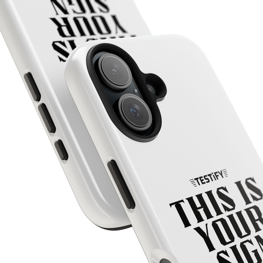 Tough Phone Case — “This Is Your Sign: Jesus Loves You” Christian Protective Cover