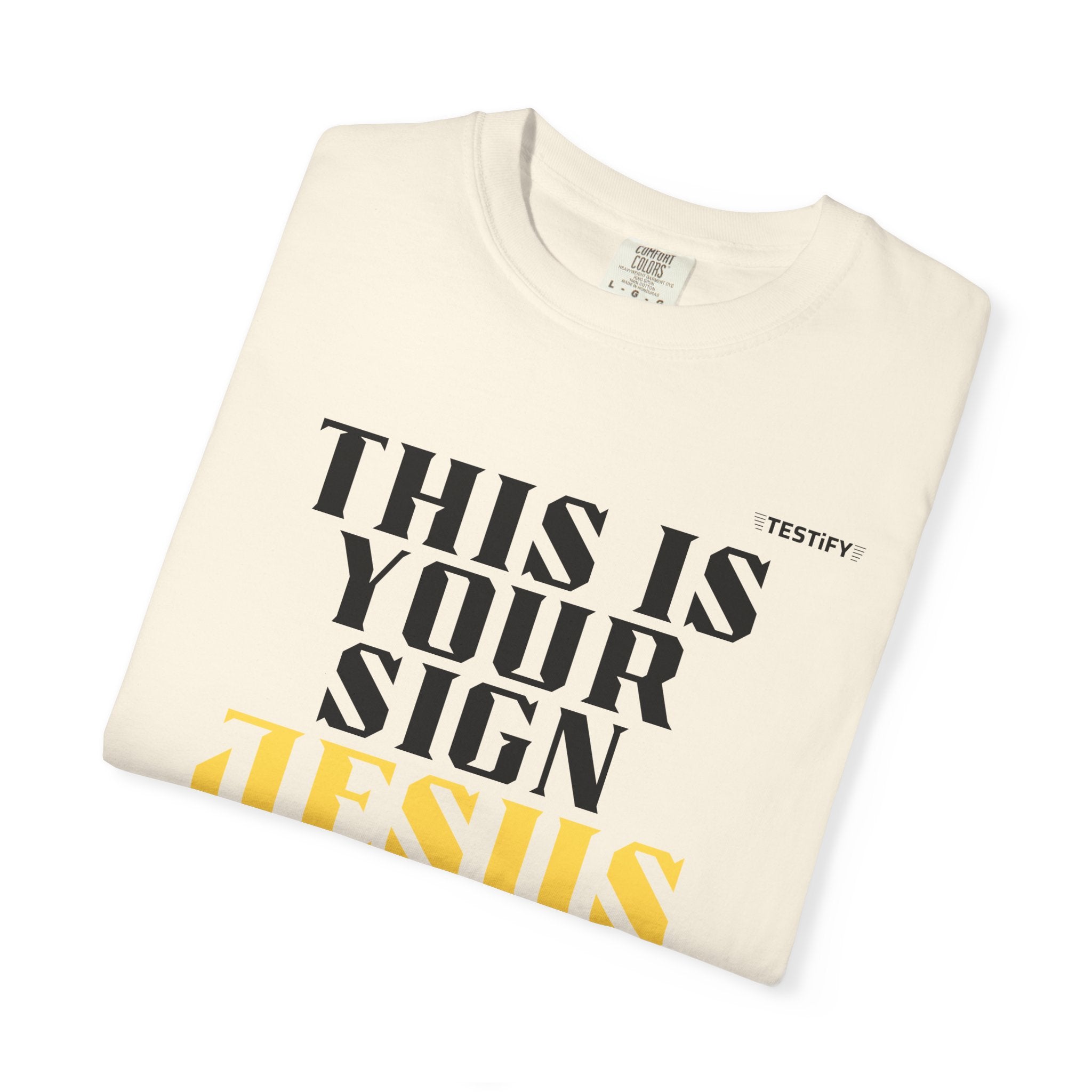 T-Shirt - "This Is Your Sign: Jesus Loves You" Inspirational Christian Tee