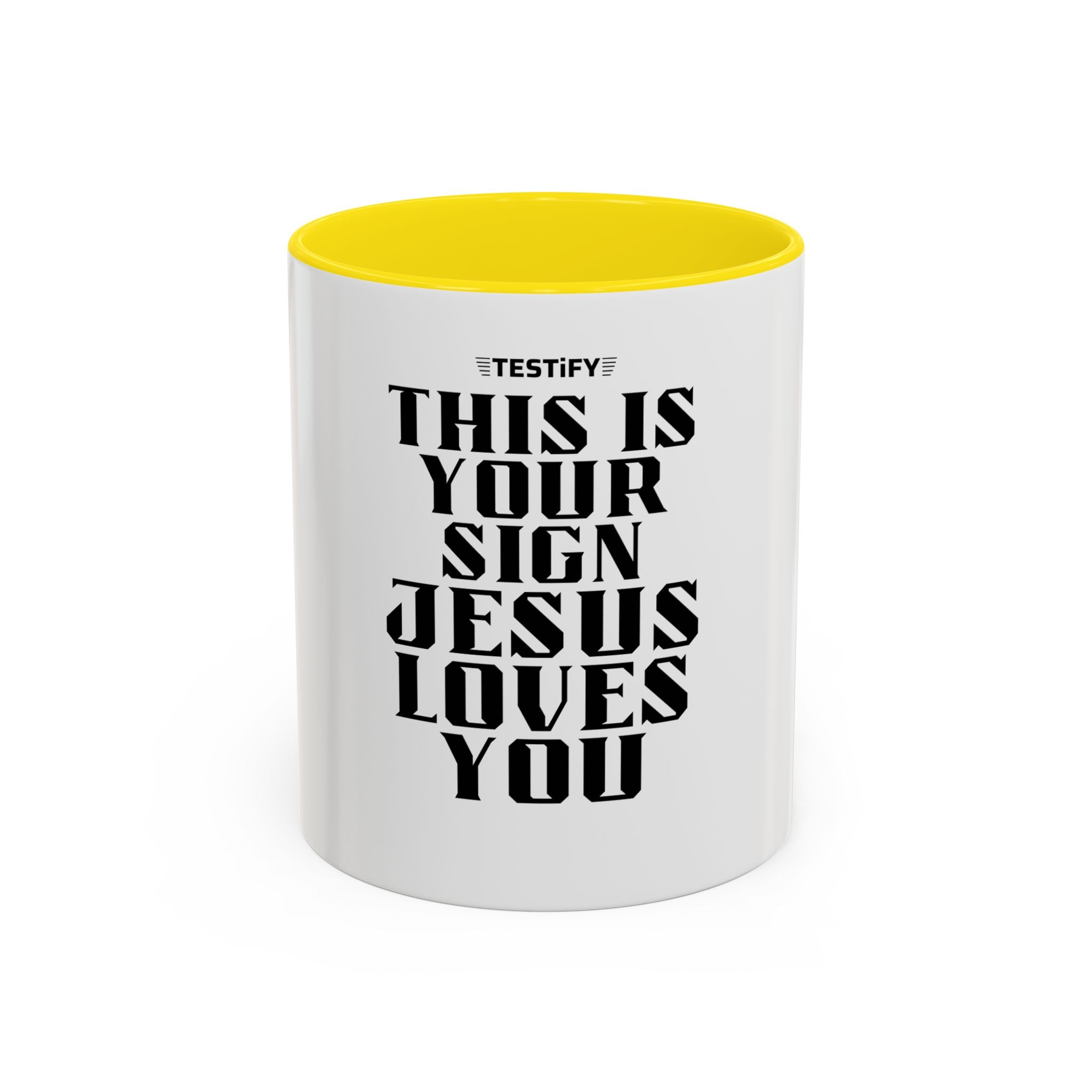 Jesus Loves You Coffee Mug — "This Is Your Sign" Accent Mug (11/15oz)