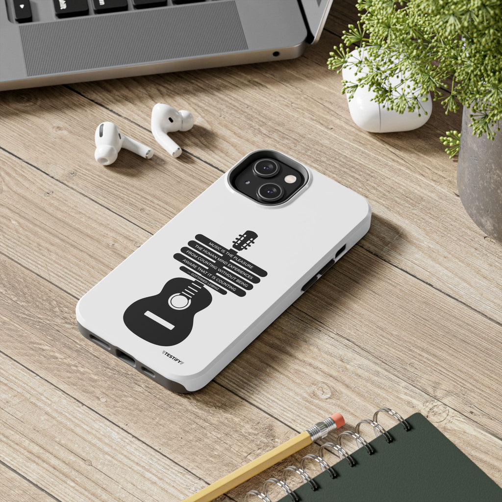 Guitar Quote Tough Phone Case — "Music is the Pleasure" Acoustic Design