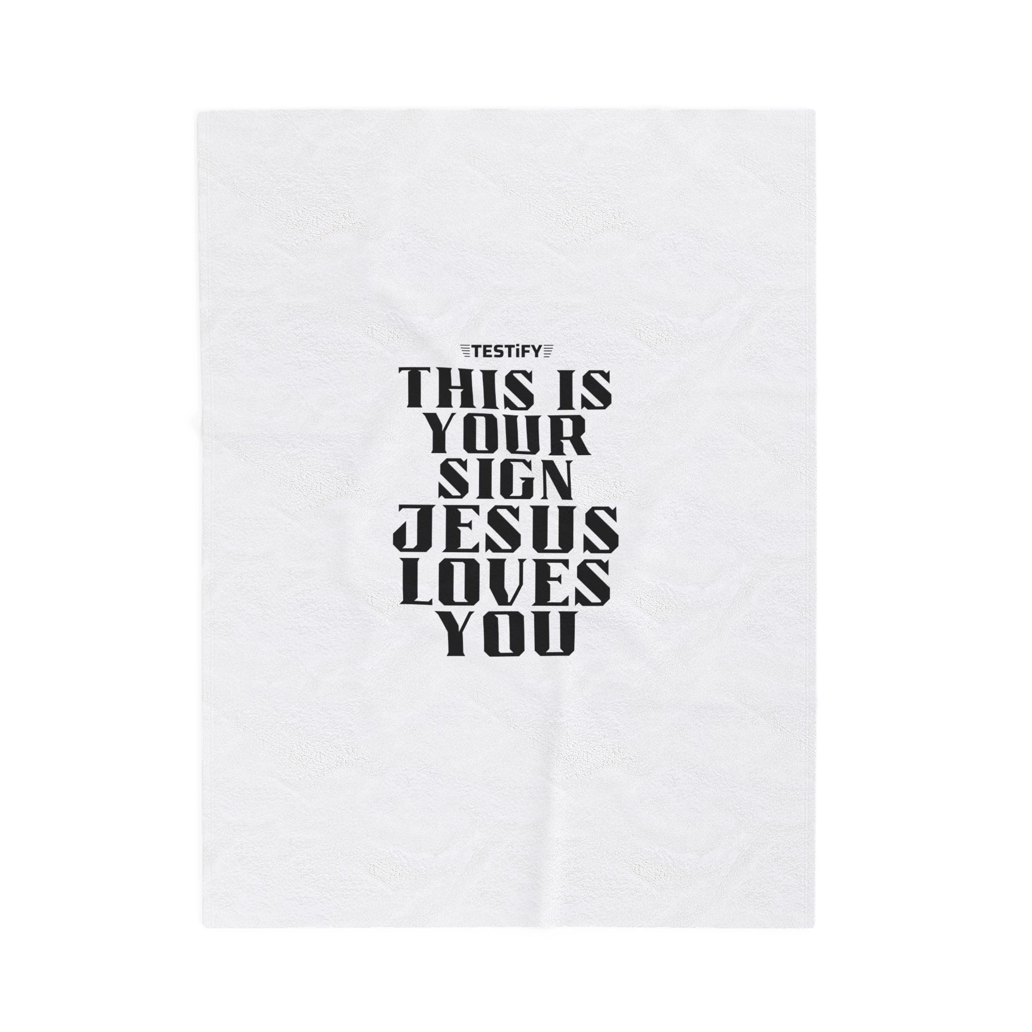 This Is Your Sign Velveteen Plush Blanket
