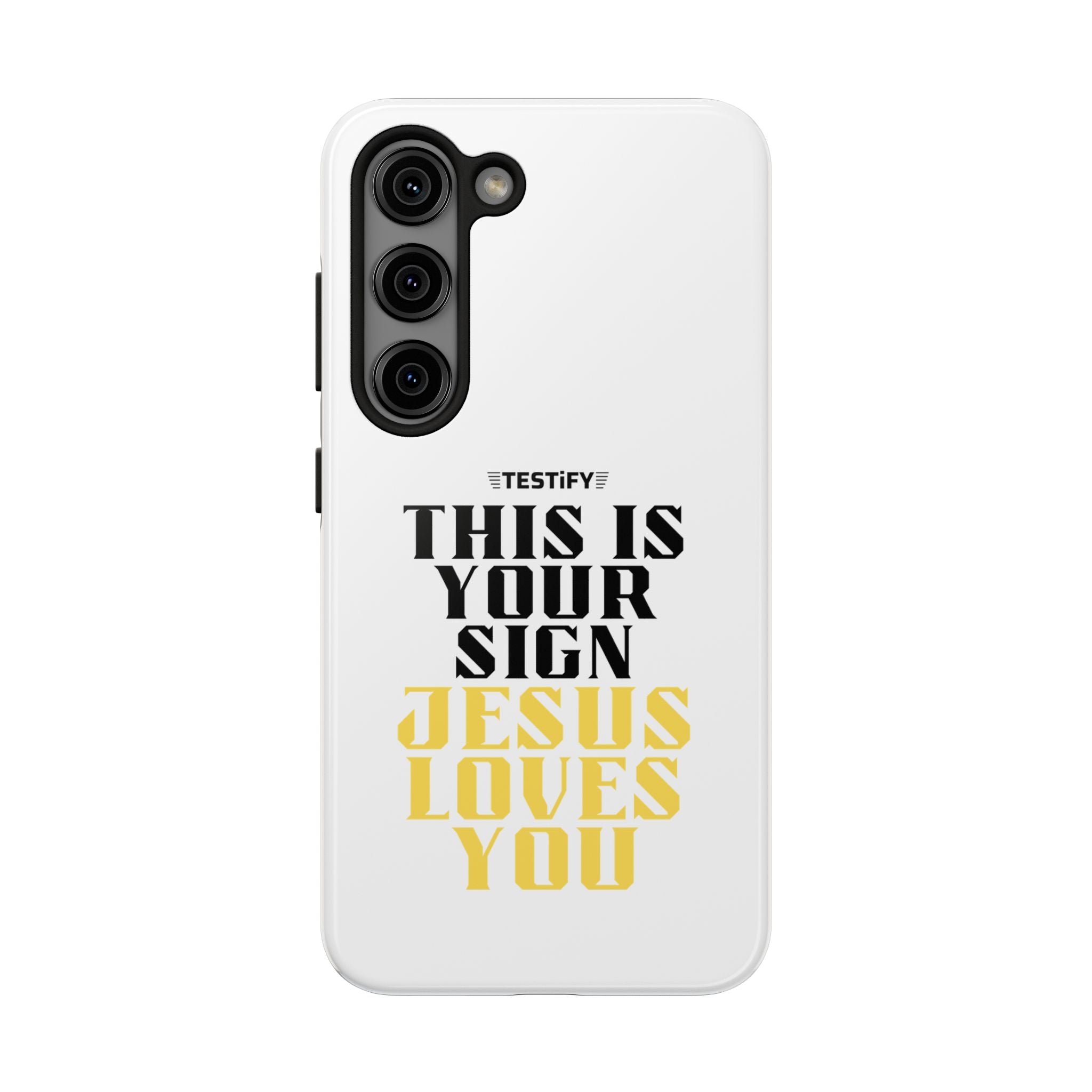 Tough Phone Case — "This Is Your Sign: Jesus Loves You" Christian Faith Phone Cover