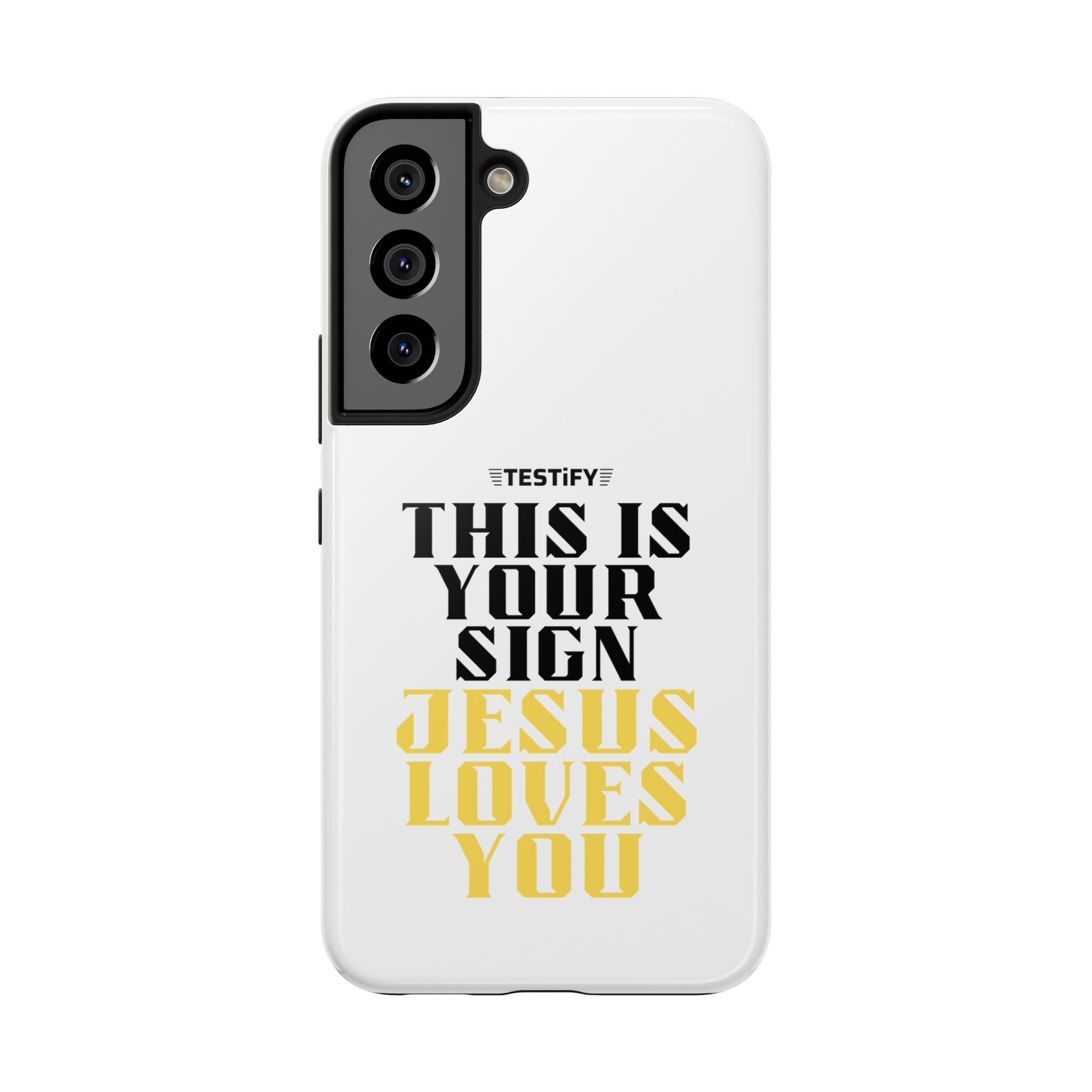 Tough Phone Case — "This Is Your Sign: Jesus Loves You" Christian Faith Phone Cover