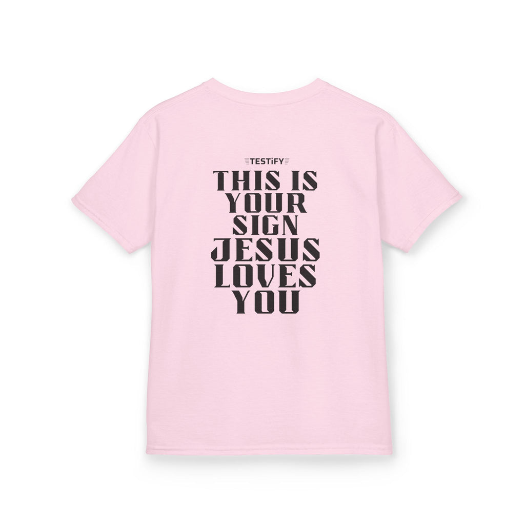 Kids T-Shirt — "This Is Your Sign: Jesus Loves You" Faith Graphic Tee