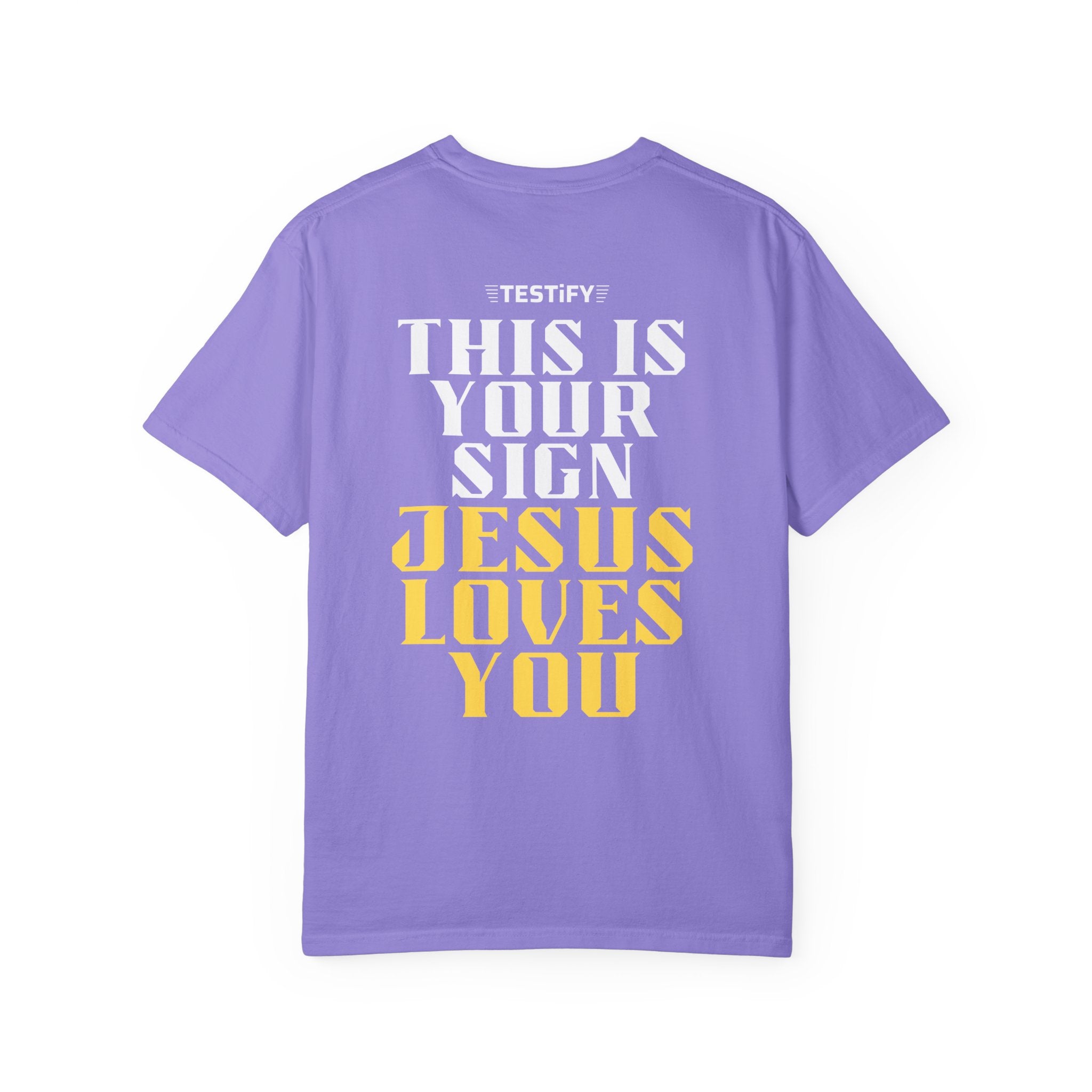 Jesus Loves You Tee — "This Is Your Sign" Christian Message T-Shirt